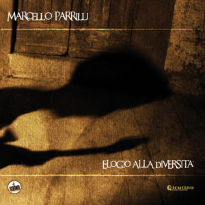 Marcello Parrilli - Elogio-Alla-Diversità